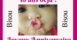 Baiser d'anniversaire d'une enfant de 18 ans avec message de joyeux anniversaire et vœux d'amour.