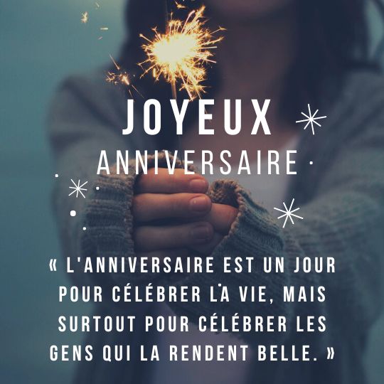 200+ Citations Anniversaire, des textes touchant pour anniversaire !