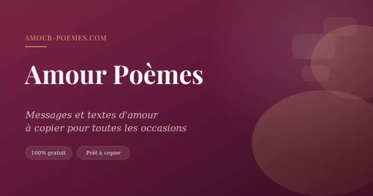 Amour Poèmes, messages et textes d'amour gratuits à copier pour toutes les occasions de couple