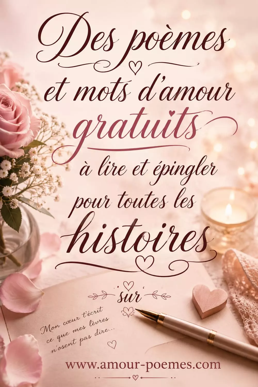 Des poèmes et mots d'amour gratuits à lire et épingler pour toutes les histoires